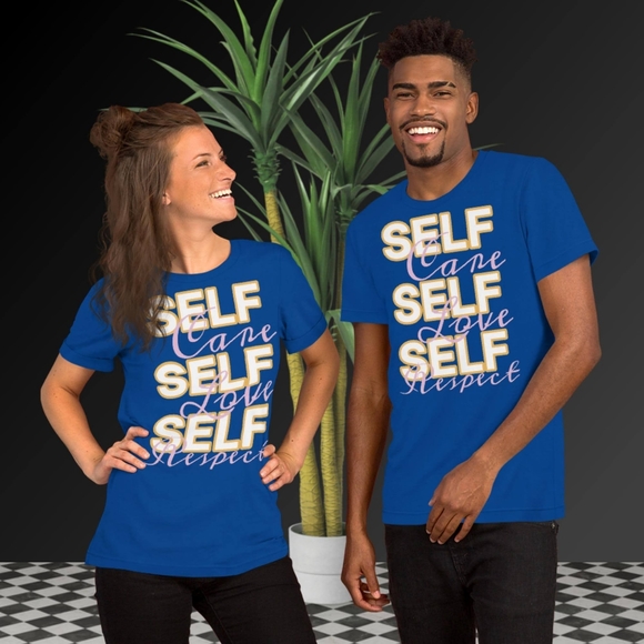 Unisex Self Care Self Love Self Respect T-Shirt Yuley's Interesting Things - Picture 3 of 6